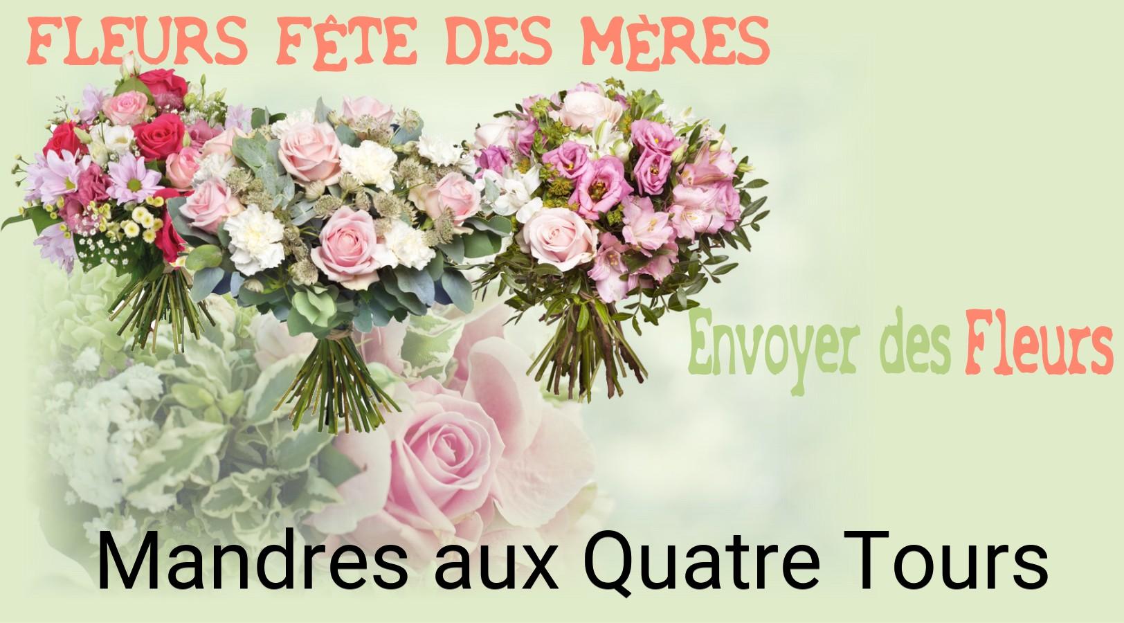 Bouquet de Fête des Mères livré à Mandres-aux-Quatre-Tours